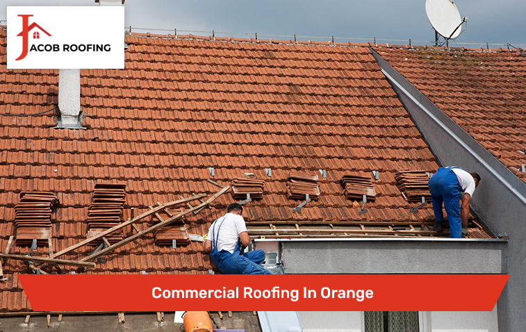 Commercial Roofing In Orange